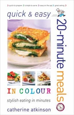Tapa de Quick Easy 20minute Meals In Colour