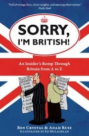 Tapa de Sorry Im British An Insiders Romp Through Britain From A To Z