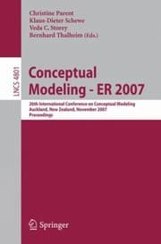 Tapa de Conceptual Modeling Er 2007 26th International Conference On Conceptual Modeling Auckland New Zealand November 59 2007 Proceedings