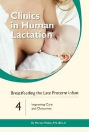 Tapa de Clinics In Human Lactation Breastfeeding The Late Preterm Infant