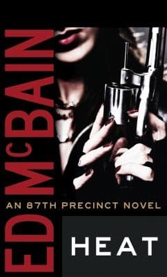 Tapa de Heat An 87th Precinct Novel