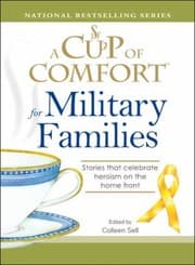 Tapa de A Cup Of Comfort For Military Families Stories That Celebrate Heroism On The Home Front