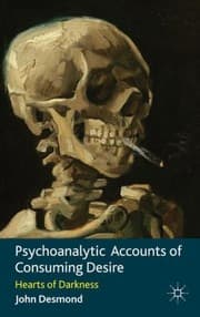 Tapa de Psychoanalytic Accounts Of Consuming Desire Hearts Of Darkness