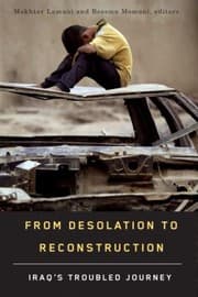 Tapa de From Desolation To Reconstruction Iraqs Troubled Journey