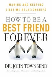 Tapa de How To Be A Best Friend Forever Making And Keeping Lifetime Relationships