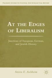 Tapa de At The Edges Of Liberalism Junctions Of European German And Jewish History