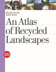 Tapa de Manual Of Recycled Landscapes