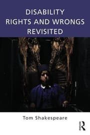 Tapa de Disability Rights And Wrongs Revisited