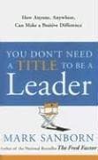 Tapa de You Don't Need a Title to Be a Leader