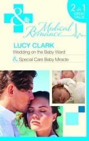 Tapa de Wedding on the Baby Ward / Special Care Baby Miracle