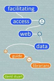 Tapa de Facilitating Access To The Web Of Data A Guide For Librarians