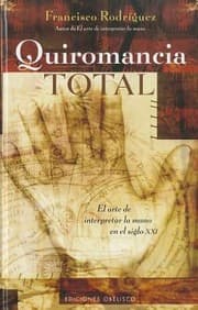 Tapa de Quiromancia Total El Arte De Interpretar La Mano En El Siglo Xxi