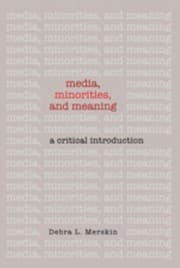 Tapa de Media Minorities And Meaning A Critical Introduction