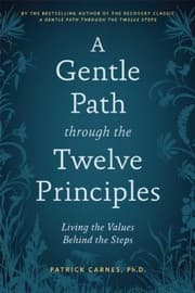 Tapa de A Gentle Path Through The Twelve Principles Living The Values Behind The Steps