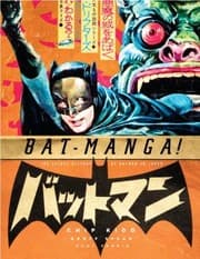 Tapa de Batmanga The Secret History Of Batman In Japan