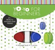 Tapa de Yoyo For Beginners 25 Tricks To Astound Your Friends