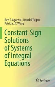 Tapa de Constantsign Solutions Of Systems Of Integral Equations