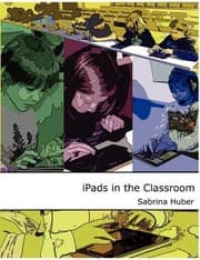 Tapa de Ipads In The Classroom A Development Of A Taxonomy For The Use Of Tablets In Schools