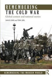 Tapa de Remembering The Cold War Global Contests And National Stories