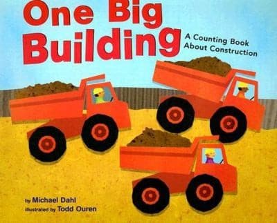 Tapa de One Big Building A Counting Book About Construction