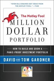 Tapa de The Motley Fool Million Dollar Portfolio How To Build And Grow A Panicproof Investment Portfolio