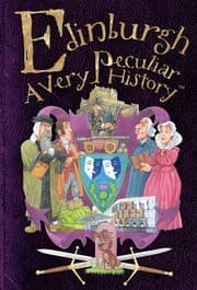 Tapa de Edinburgh A Very Peculiar History
