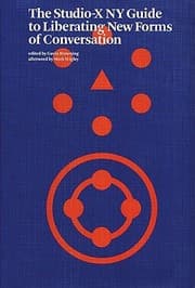 Tapa de The Studiox New York Guide To Liberating New Forms Of Conversation