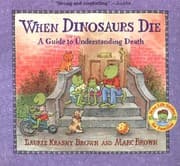 Tapa de When Dinosaurs Die A Guide To Understanding Death