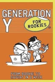 Tapa de Generation Y For Rookies From Rookie To Professional In A Week