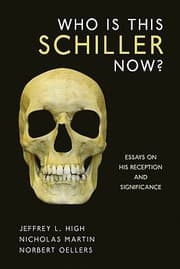 Tapa de Who Is This Schiller Now Essays On His Reception And Significance