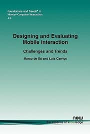 Tapa de Designing And Evaluating Mobile Interaction Challenges And Trends