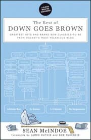Tapa de The Best Of Down Goes Brown Greatest Hits And Brand New Classicstobe From Hockeys Most Hilarious Blog