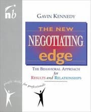 Tapa de The New Negotiating Edge The Behavioral Approach For Results And Relationships