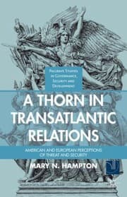 Tapa de A Thorn In Transatlantic Relations American And European Perceptions Of Threat And Security