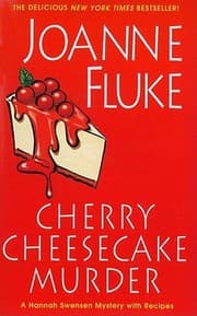 Tapa de Cherry Cheesecake Murder A Hannah Swensen Mystery With Recipes