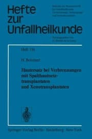 Tapa de Hautersatz Bei Verbrennungen Mit Spalthautnetztransplantaten Und Xenotransplantaten