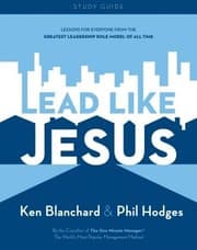 Tapa de Lead Like Jesus Study Guide Lessons From The Greatest Leadership Role Model Of All Time