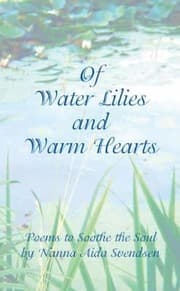 Tapa de Of Waterlilies And Warm Hearts Poems To Soothe The Soul