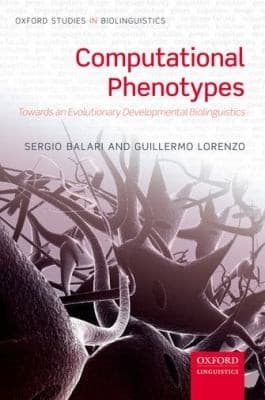 Tapa de Computational Phenotypes Towards An Evolutionary Developmental Biolinguistics