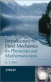 Tapa de Introductory Fluid Mechanics For Physicists And Mathematicians