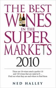 Tapa de The Best Wines In The Supermarkets 2010 My Top Wines Selected For Character And Style