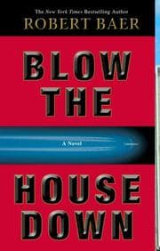 Tapa de Blow the House Down