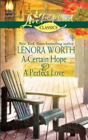 Tapa de A Certain Hope A Perfect Love