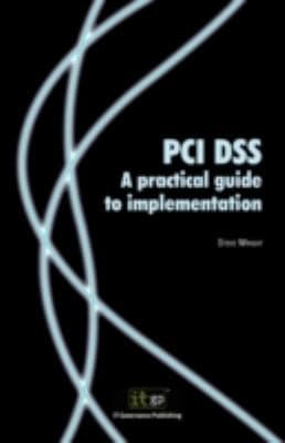 Tapa de Pci Dss A Practical Guide To Implementation