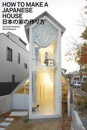 Tapa de How To Make A Japanese House Nihon No Ie No Tsukurikata