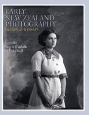 Tapa de Early New Zealand Photography Images And Essays