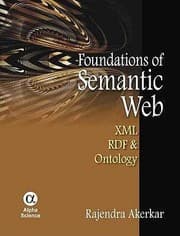 Tapa de Foundations Of The Semantic Web Xml Rdf And Ontology