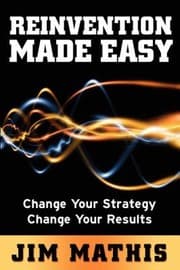 Tapa de Reinvention Made Easy Change Your Strategy Change Your Results