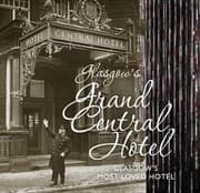 Tapa de Glasgows Grand Central Hotel Glasgows Most Loved Hotel