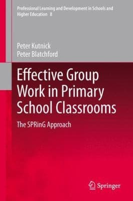 Tapa de Effective Group Work In Primary School Classrooms